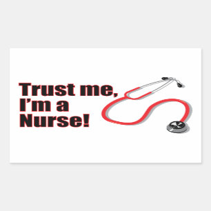 Sticker Rectangulaire Faites-moi confiance Je suis une infirmière amusa