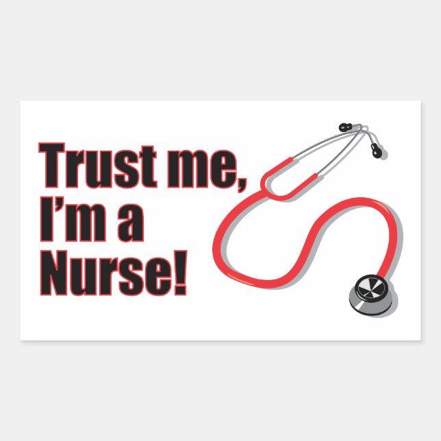 Sticker Rectangulaire Faites-moi confiance Je suis une infirmière drôle  (Devant)