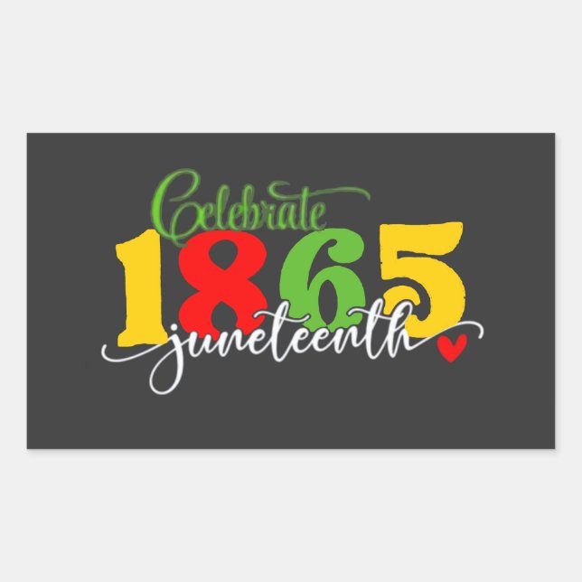 Sticker Rectangulaire Fêter le 11° juin : Liberté depuis 1865 (Devant)