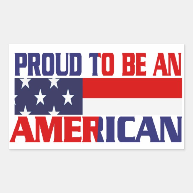 Sticker Rectangulaire Fier patriotique d'être un Américain (Devant)