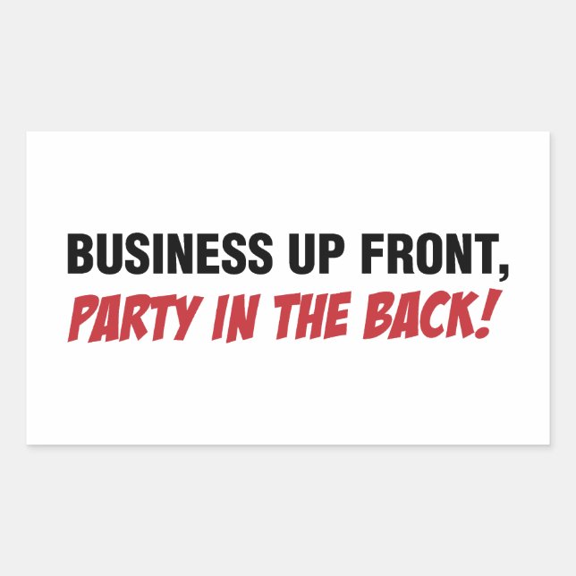 Sticker Rectangulaire Funny Mullet Qoute, affaires et fête (Devant)