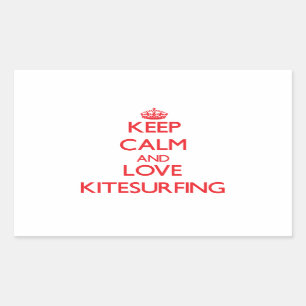 Sticker Rectangulaire Gardez le calme et aimez le kitesurf