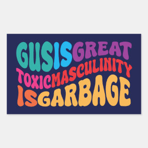 Sticker Rectangulaire gus est très toxique masculinité