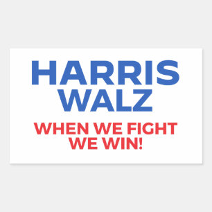 Sticker Rectangulaire Harris Walz 2024 - Quand nous combattons Nous gagn