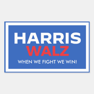 Sticker Rectangulaire Harris Walz 2024 - Quand nous combattons nous gagn