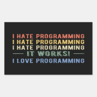 I Hate Programmation - Drôle Programmeur I