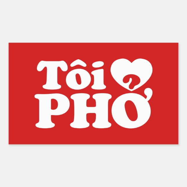 Sticker Rectangulaire I Heart (Love) Pho (Tôi PHỞ) (Devant)