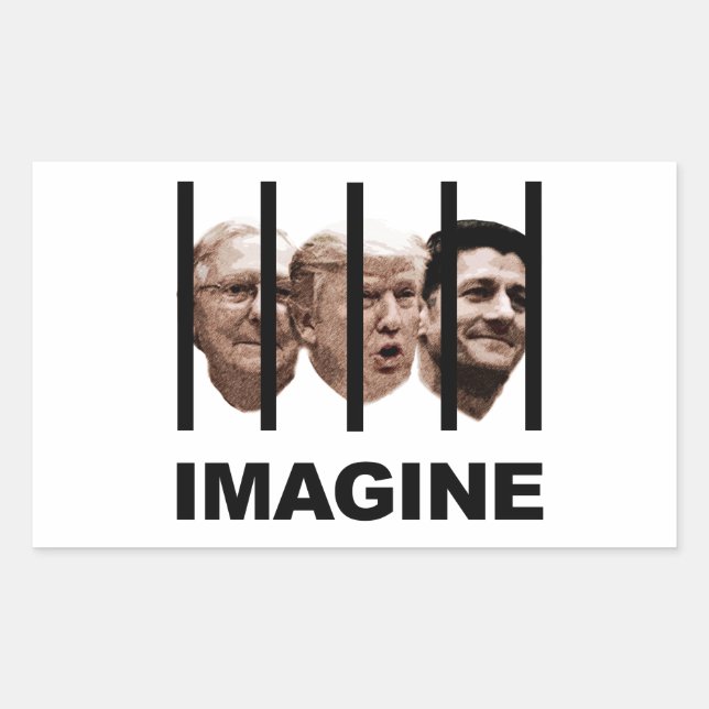 Sticker Rectangulaire Imaginez Trump, McConnell et Ryan Behind Bars (Devant)
