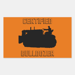 STICKER RECTANGULAIRE INGÉNIEUR D'EXPLOITATION DE BULLDOZER CERTIFIÉ VIN