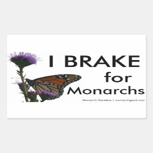 Sticker Rectangulaire Je freine pour des monarques