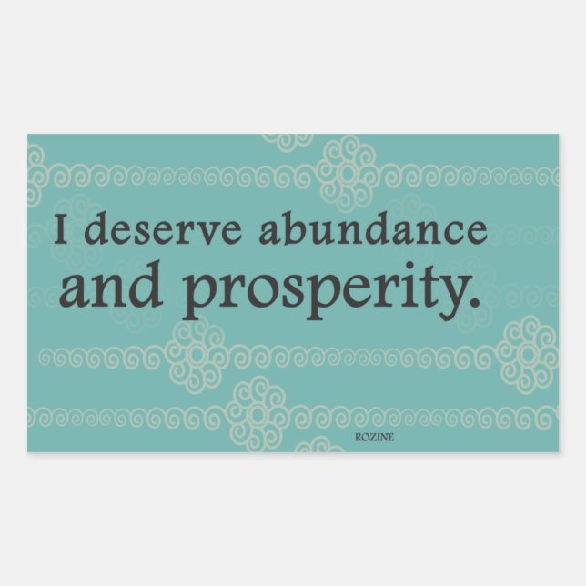 Sticker Rectangulaire Je Mérite Prospérité Et Abondance Affirmations (Devant)