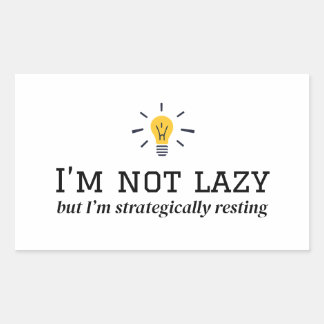 Sticker Rectangulaire Je ne suis pas paresseux - Conception stratégiquem