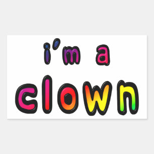 Sticker Rectangulaire Je Suis Un Clown