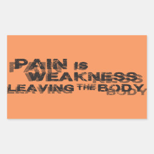 Sticker Rectangulaire La Douleur Est Faible Quittant Le Corps