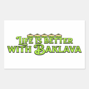 Sticker Rectangulaire La vie est meilleure avec Baklava