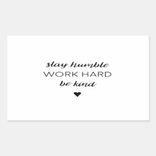 Sticker Rectangulaire Le humber de séjour, travaillent dur