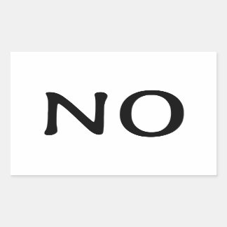Sticker Rectangulaire Le mot Non Texte Déclaration Simple Message