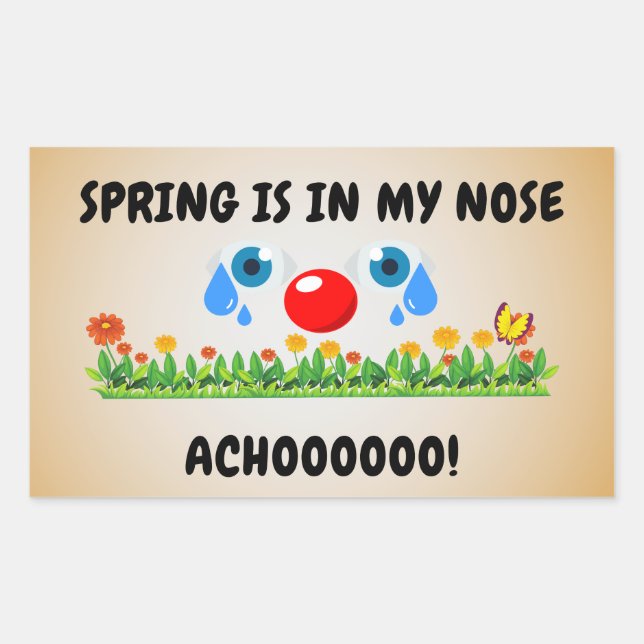 Sticker Rectangulaire Le printemps est dans mon nez. Achoo ! (Devant)