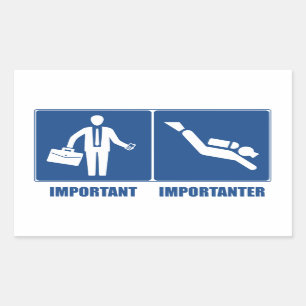 Sticker Rectangulaire Le Travail Est Important, La Plongée Est Important