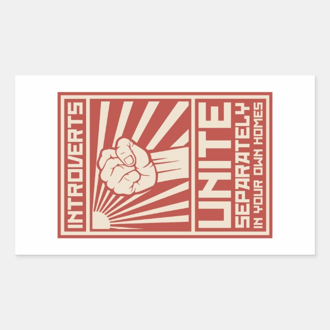 Sticker Rectangulaire Les Introvertis S'Unissent Séparément Dans Vos Pro (Devant)