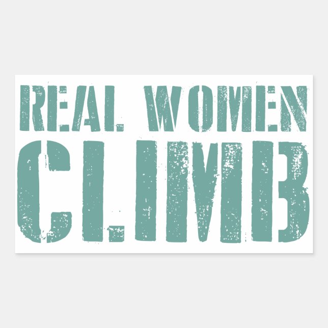 Sticker Rectangulaire Les vraies femmes grimpent (Devant)