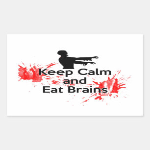 Sticker Rectangulaire Maintenez calme et mangez les cerveaux - zombi