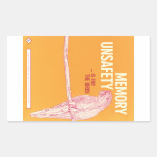 Sticker Rectangulaire Mémoire L'insécurité est pour l'autocollant Oiseau