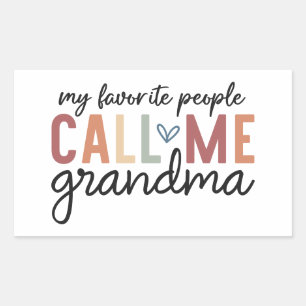 Sticker Rectangulaire Mes personnes préférées m'appellent grand-mère 