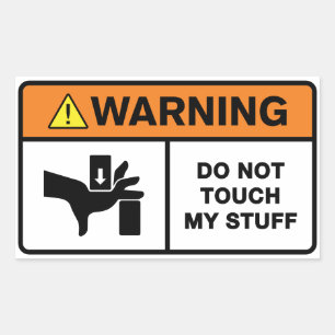 Sticker Rectangulaire Ne Touchez Pas Mes Affaires