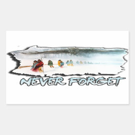 Sticker Rectangulaire N'oubliez jamais le sentier des larmes