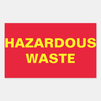 Sticker Rectangulaire Panneau de déchets dangereux
