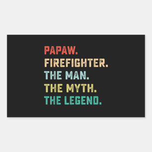 Sticker Rectangulaire Papaw Pompier Homme Mythe Légende Papa Cadeaux