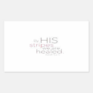 Sticker Rectangulaire Par ses rayures, nous sommes guéris.