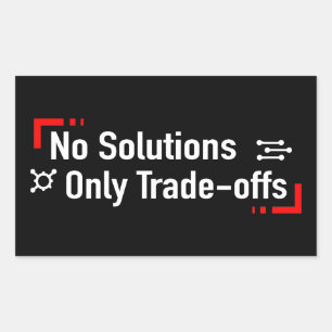 Sticker Rectangulaire Pas de solutions seulement des compromis