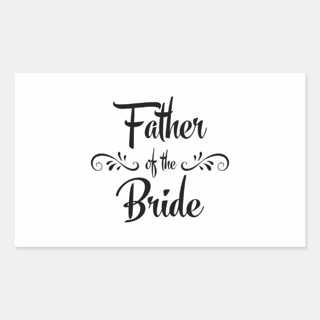 Sticker Rectangulaire Père de la mariée Dîner de répétition amusant (Devant)