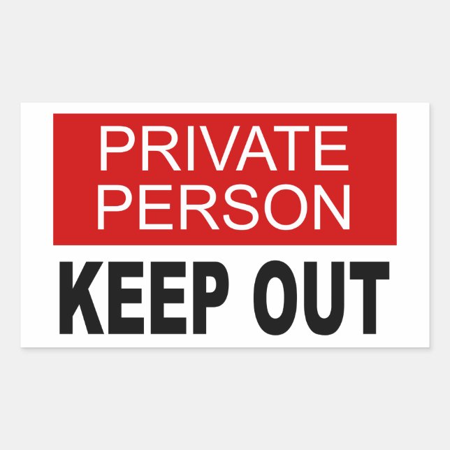Sticker Rectangulaire Personne privée rester en dehors (Devant)