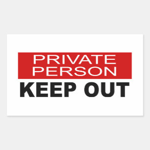 Sticker Rectangulaire Personne privée rester en dehors