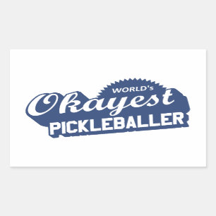 Sticker Rectangulaire Pickleballer le plus Okayest dans le monde