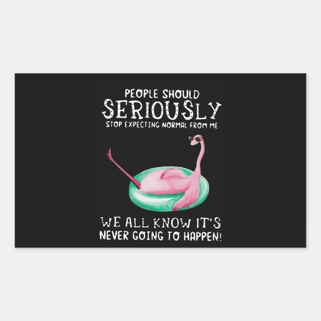 Sticker Rectangulaire Poison de Flamingo | People Should Seriously Flami (Devant)