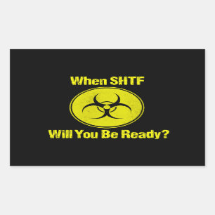 Sticker Rectangulaire Prêt lorsque SHTF Design Prep