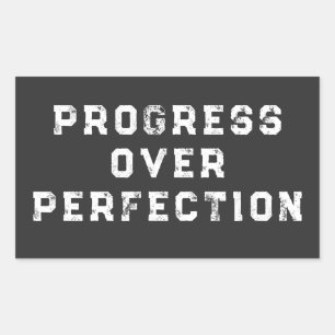 Sticker Rectangulaire Progrès plutôt que perfection