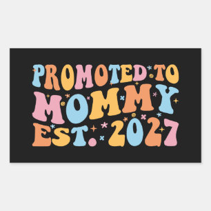 Sticker Rectangulaire Promue Maman en 2027 Annonce de Nouvelle Maman