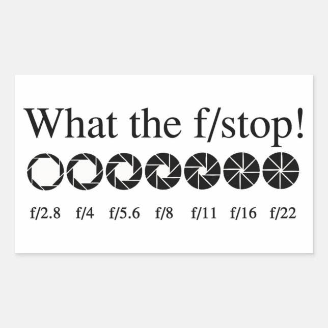 STICKER RECTANGULAIRE QUEL EST LE F/STOP ? (Devant)