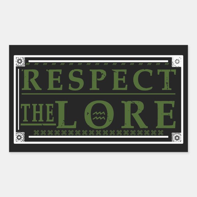 Sticker Rectangulaire Respectez le Lore (Devant)