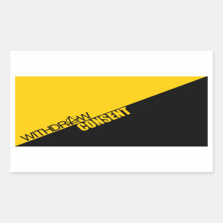 Sticker Rectangulaire Retirer le consentement (Anarcho-capitalisme)