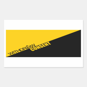 Sticker Rectangulaire Retirez le consentement (l'Anarcho-Capitalisme)