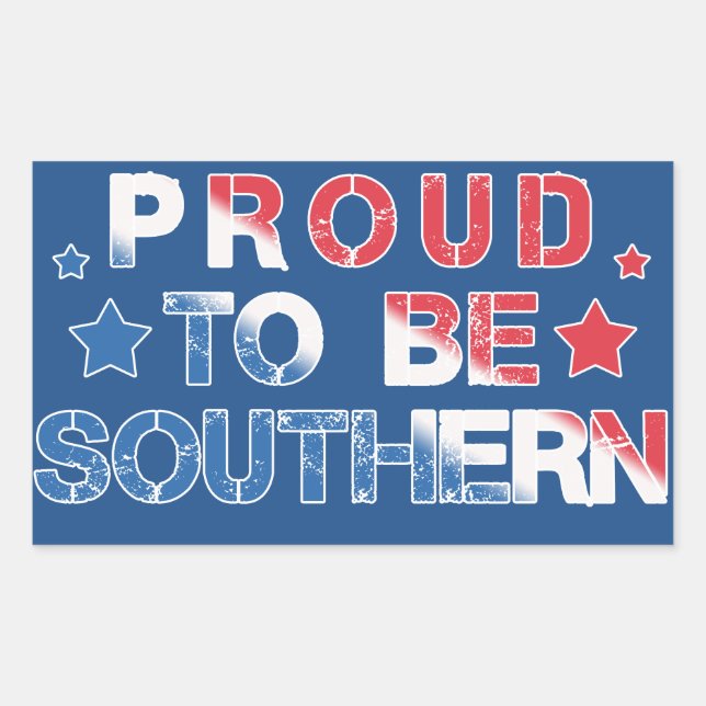 Sticker Rectangulaire Rouge, Blanc et Bleu "Fier d'être du Sud" (Devant)