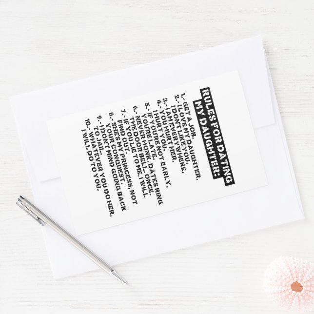 Sticker Rectangulaire Rules for dating my daughter (Enveloppe)