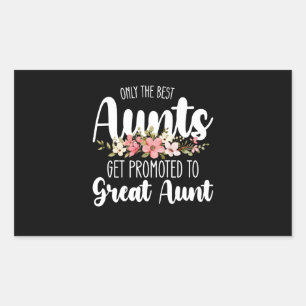 Sticker Rectangulaire Seules les meilleures tantes sont promues Grande T