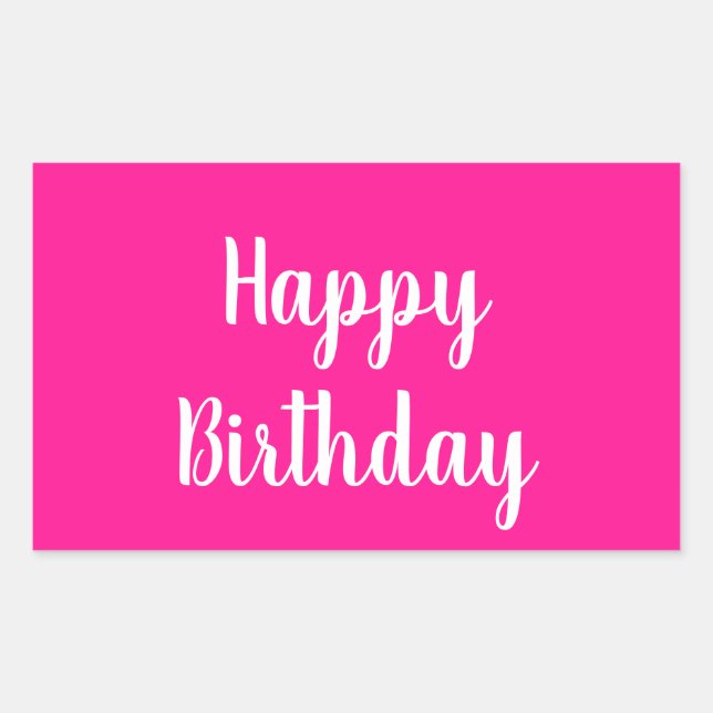 Sticker Rectangulaire Simple Joyeux Anniversaire Hot Rose (Devant)